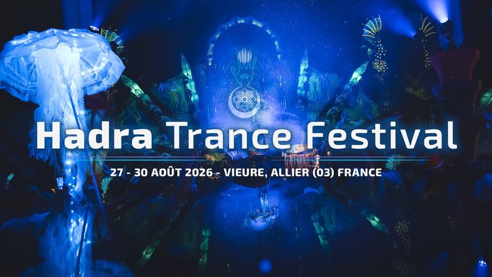 HADRA Trance Festival 2026 – 17th Edition