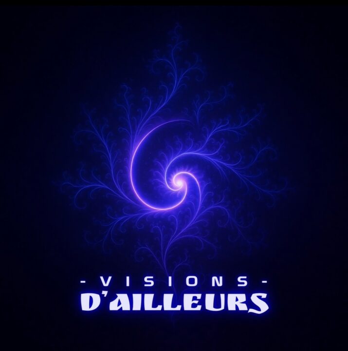 VISIONS D AILLEURS